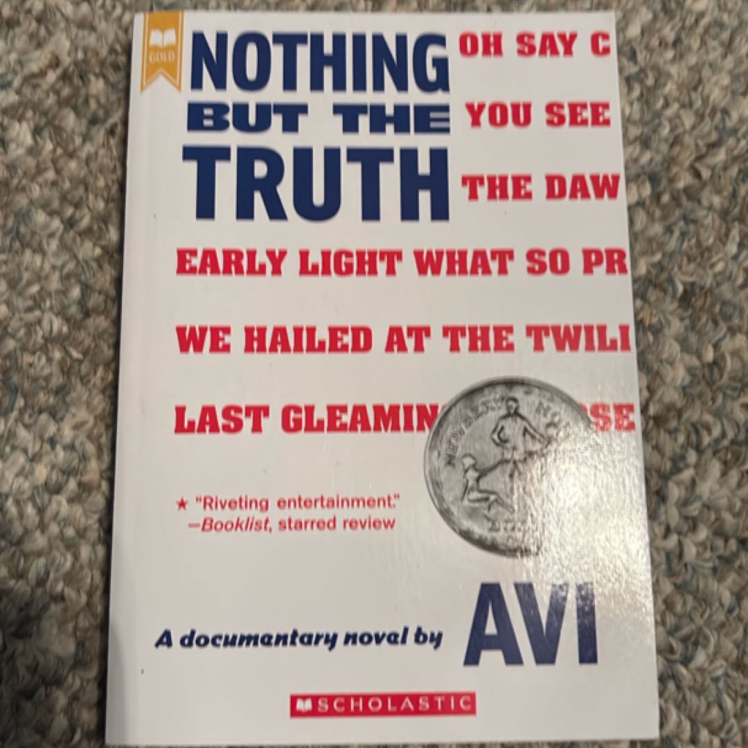 Nothing but the Truth