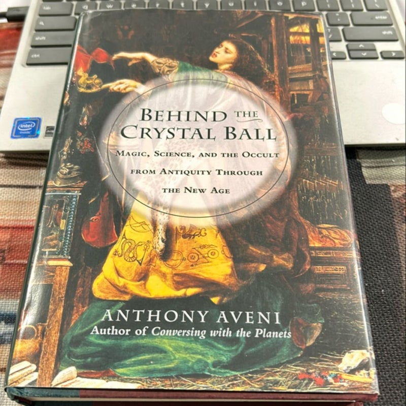 Behind the Crystal Ball