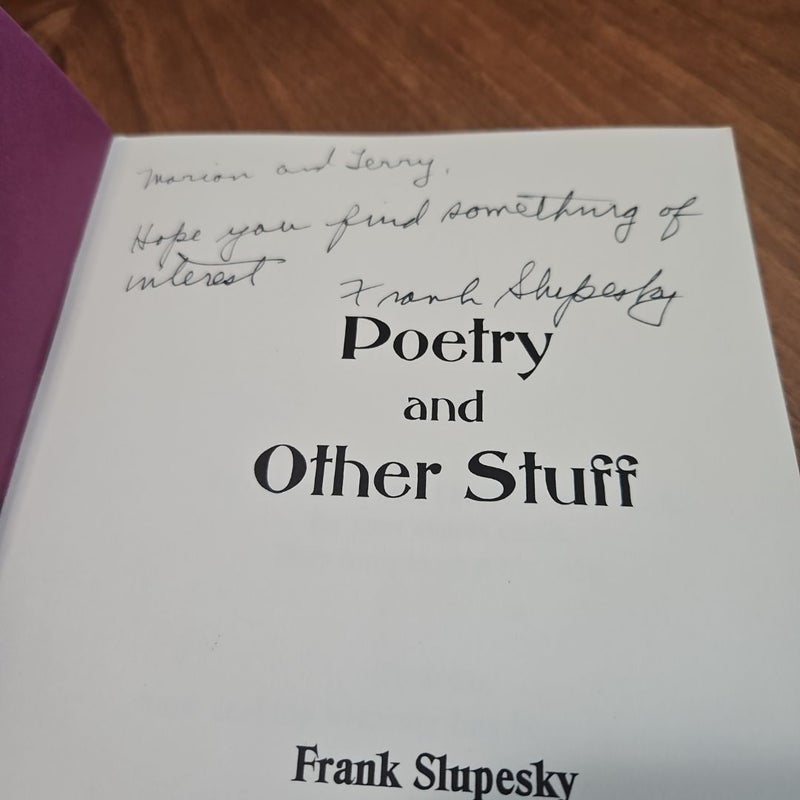 SIGNED- Poetry and Other Stuff