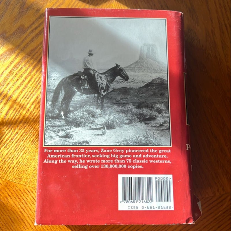 Three Complete Westerns: Riders of the Purple Sage, The Last Trail, Yaqui