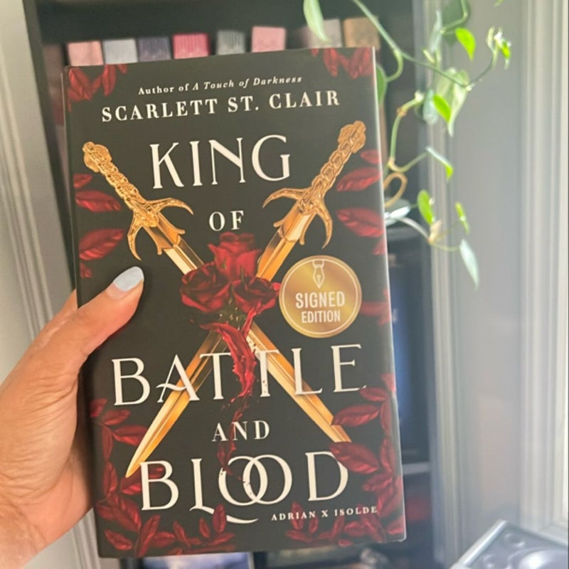 (Signed copy) King of Battle and Blood