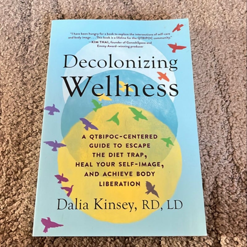 Decolonizing Wellness