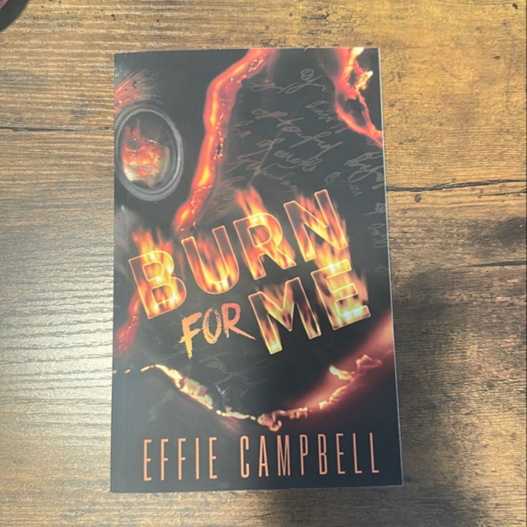 Burn for Me