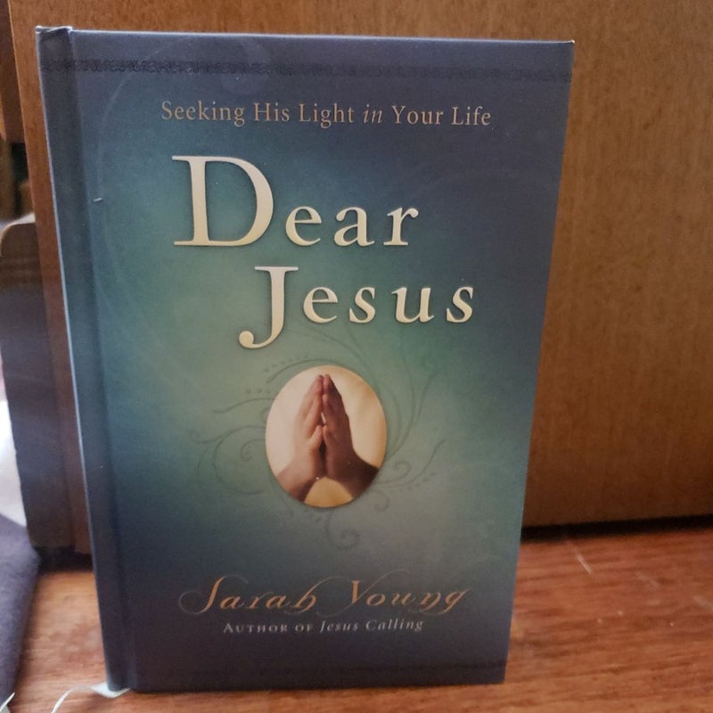Dear Jesus