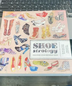 Shoestrology