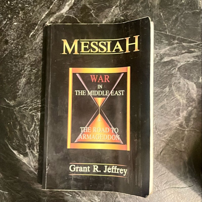 Messiah.  War In The Middle East, 