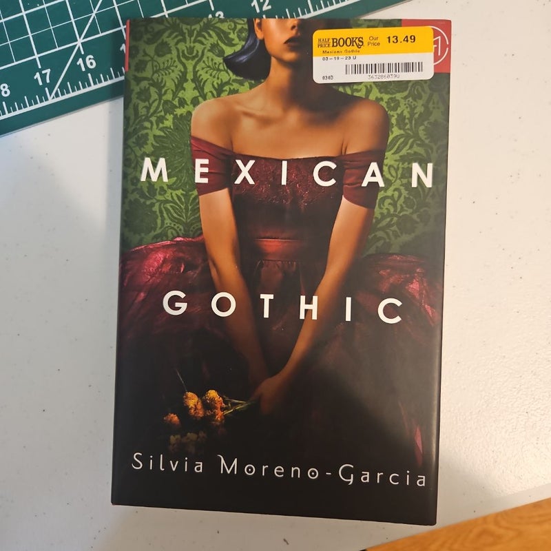 Mexican Gothic