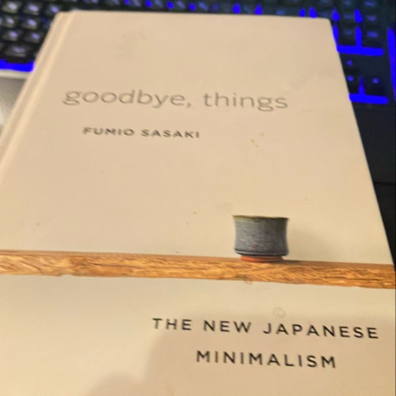 Goodbye, Things