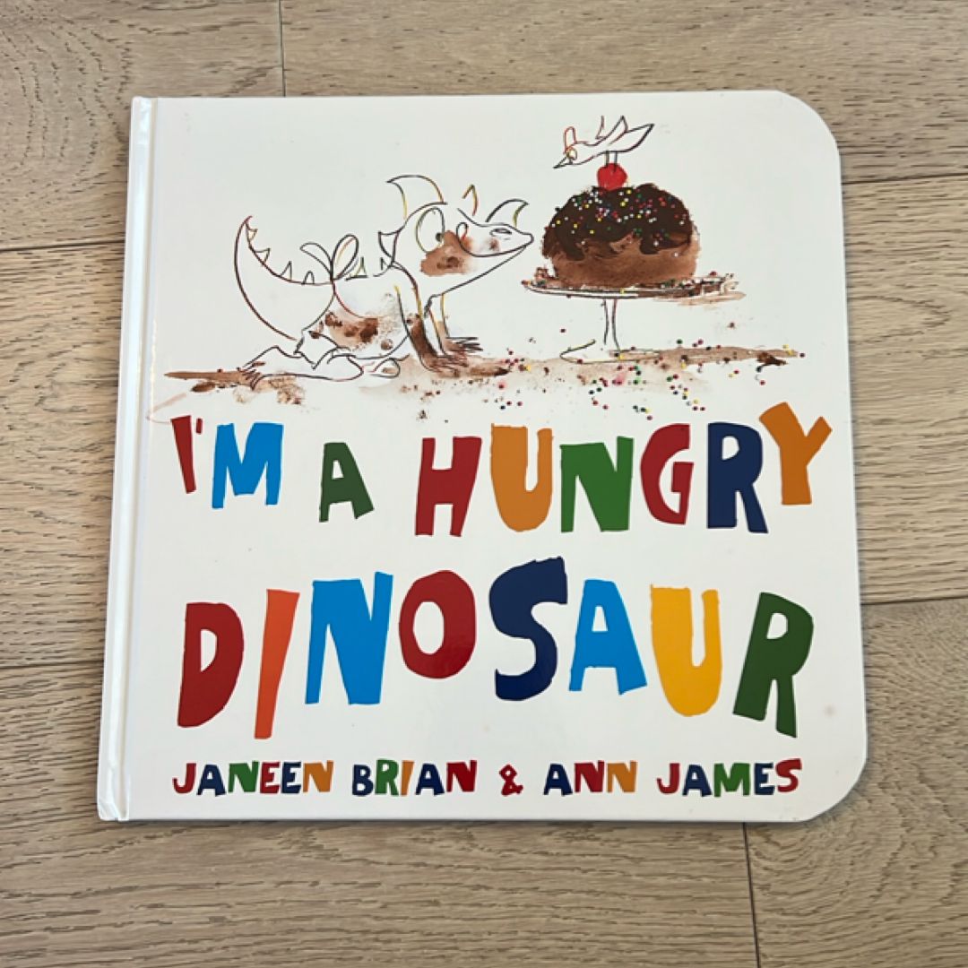 I'm a Hungry Dinosaur