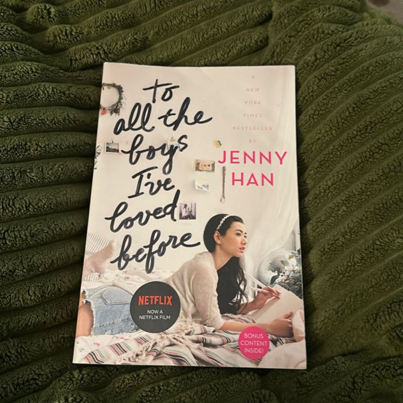 To All the Boys I've Loved Before