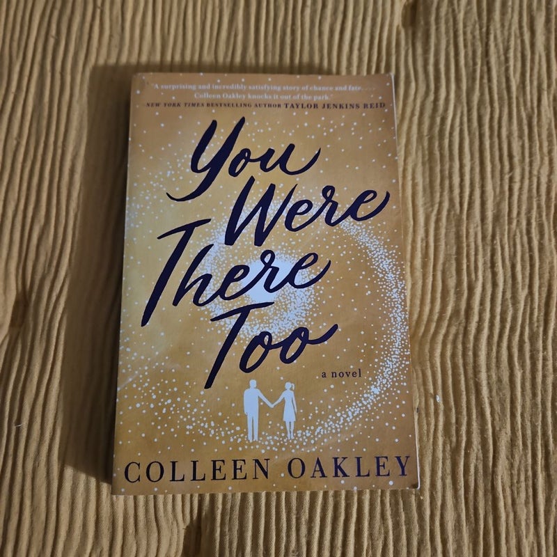 You Were There Too