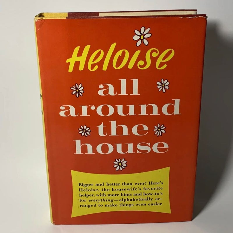 Heloise All Around the House
