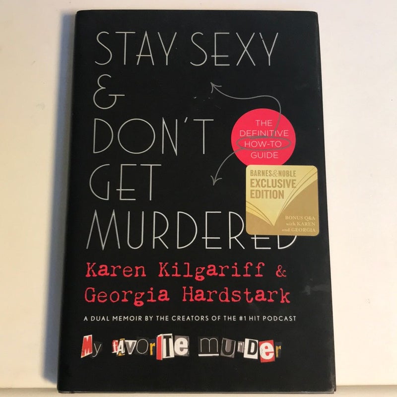 Stay Sexy & Don’t Get Murdered