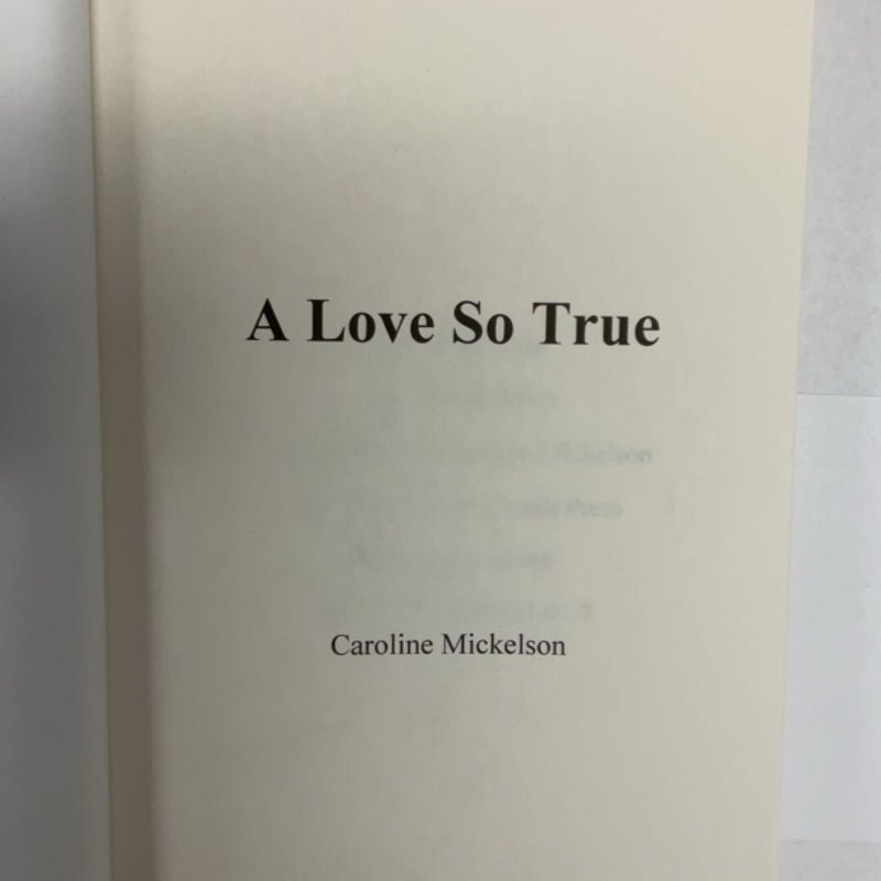 A Love So True (LARGE PRINT EDITION)