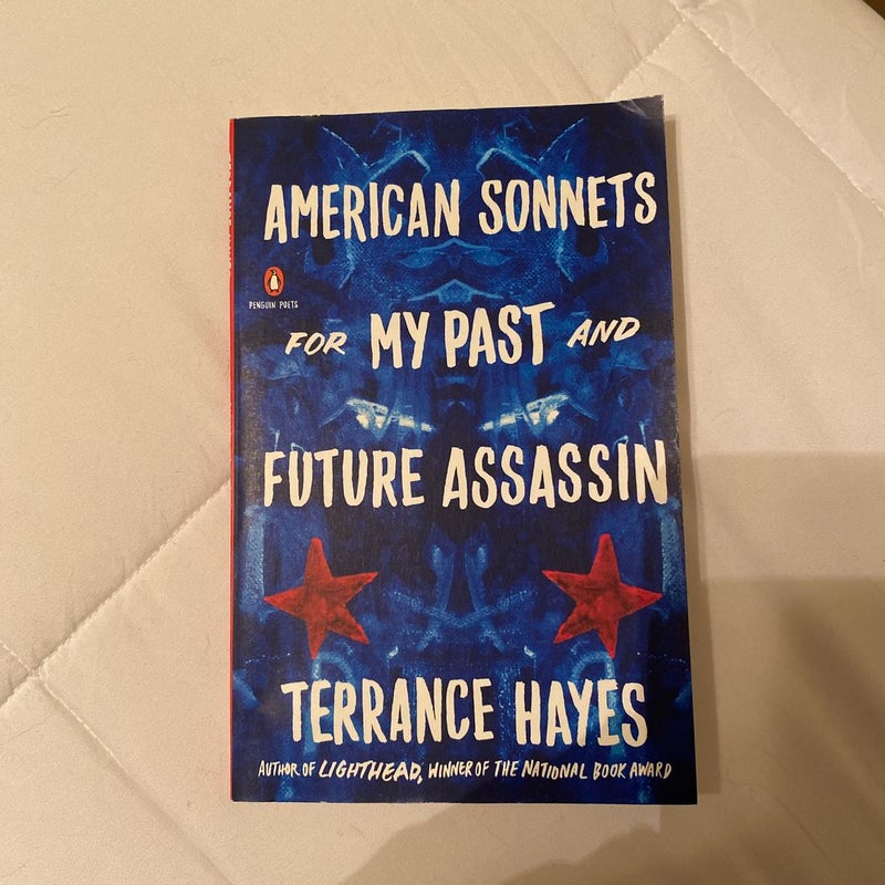 American Sonnets for My Past and Future Assassin