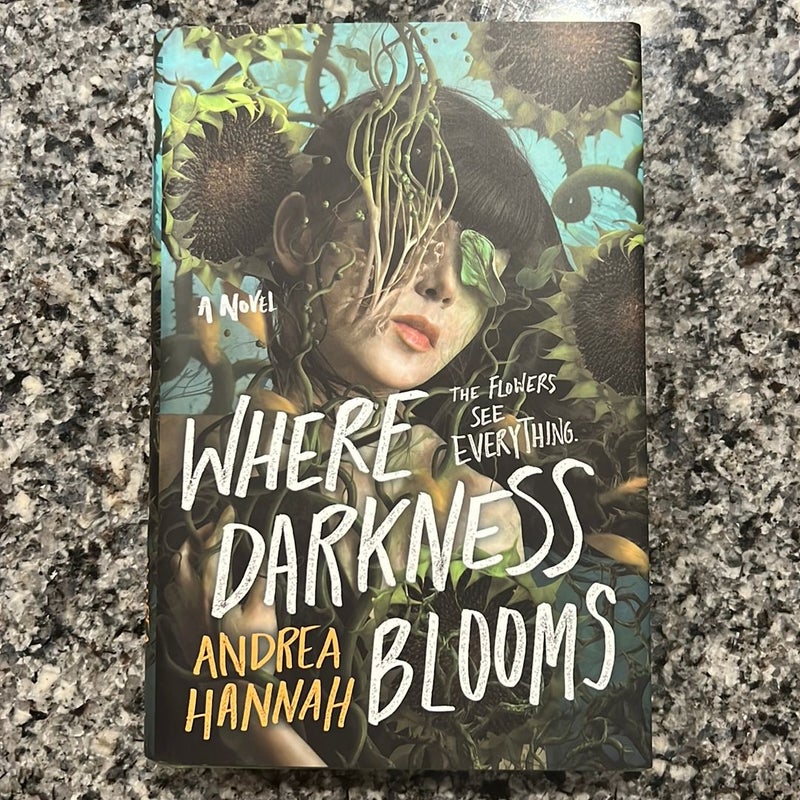 Where Darkness Blooms (Signed)