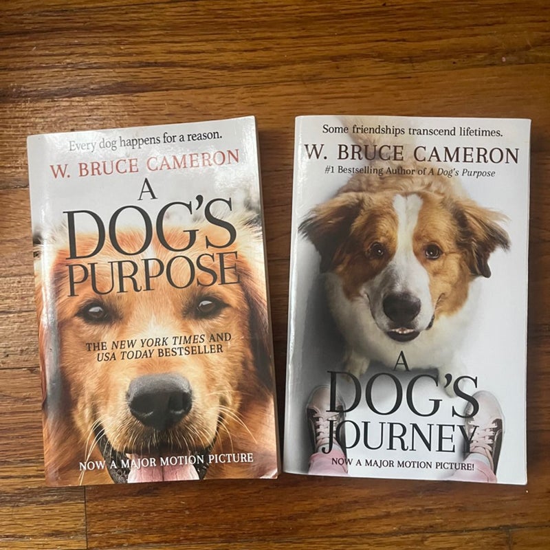 A Dog's Purpose & A Dogs Journey 