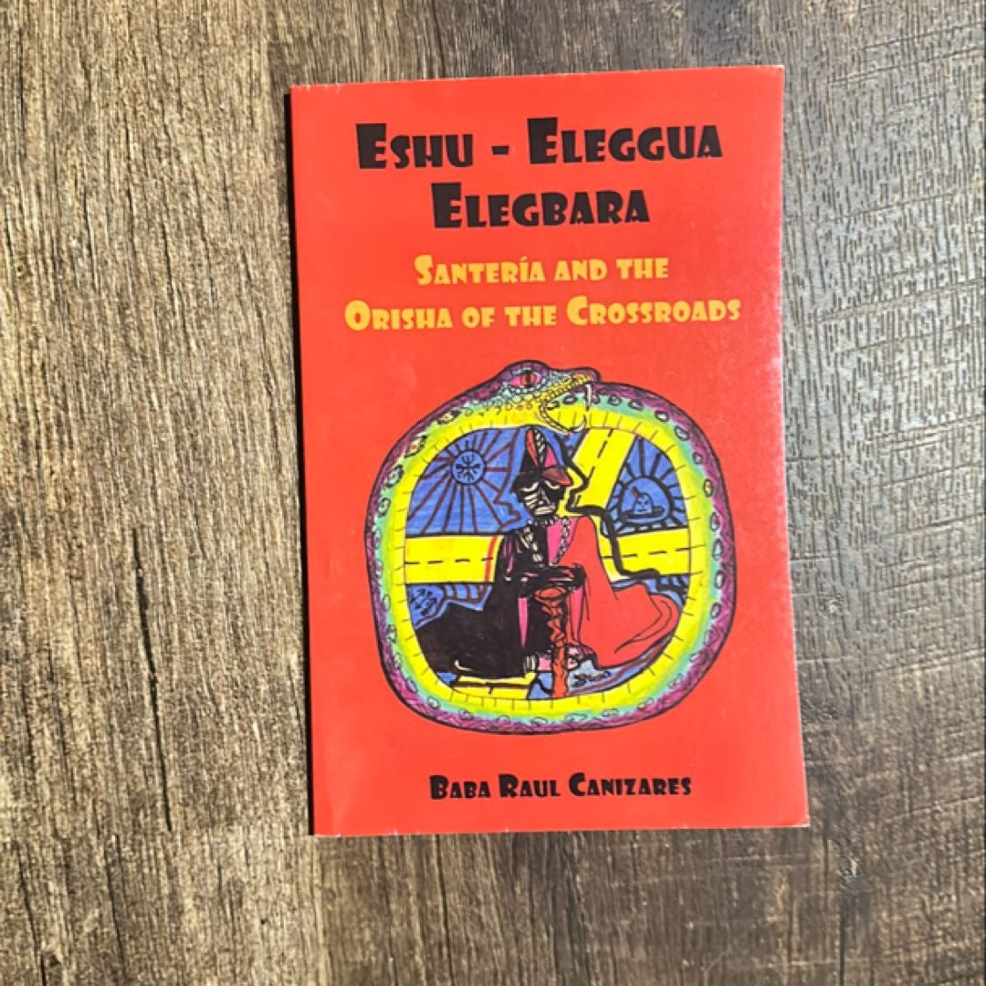 Eshu-Eleggua, Elegbara