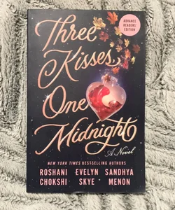 Three Kisses, One Midnight ARC