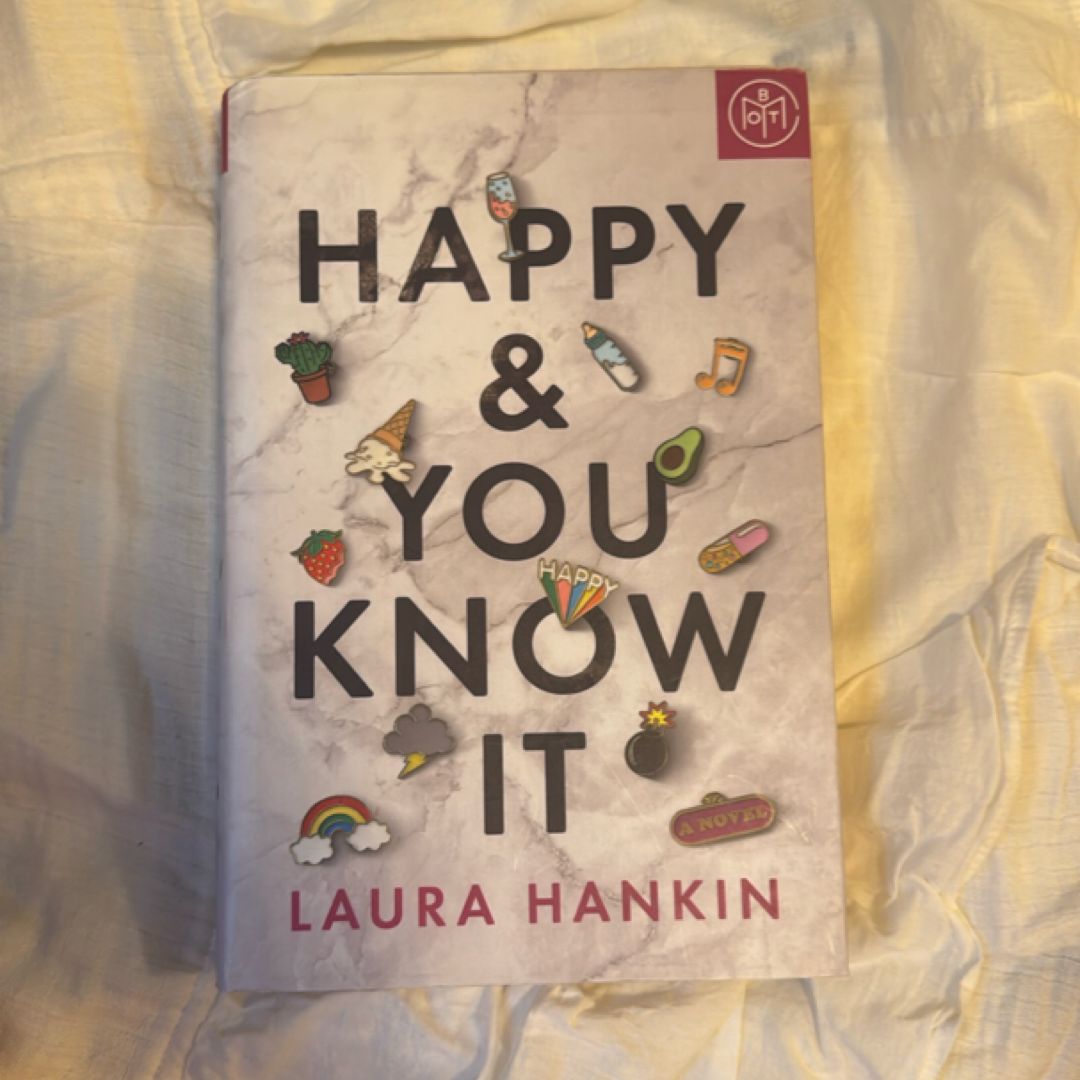 Happy and You Know It