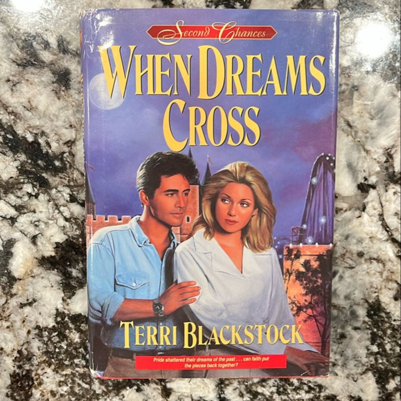 When Dreams Cross