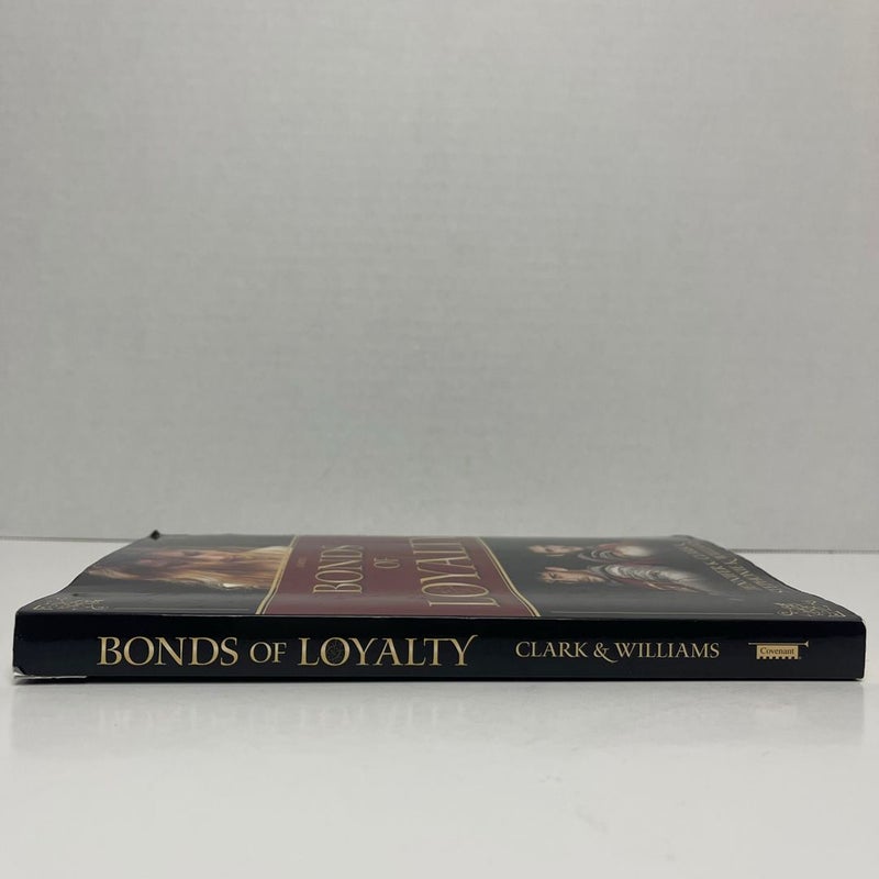 Bonds of Loyalty