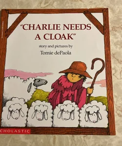 Charlie Needs a Cloak