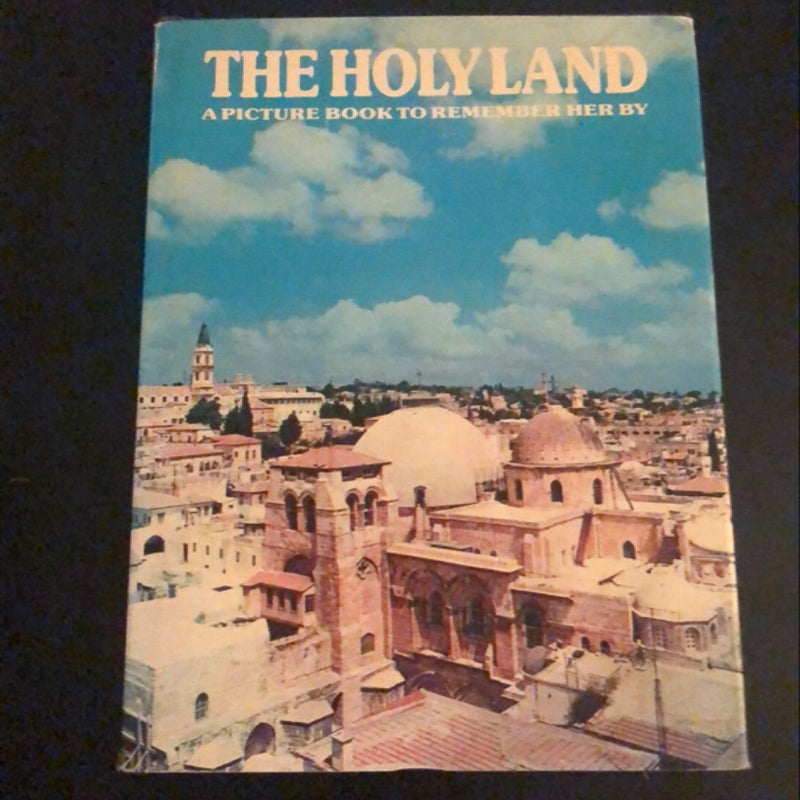 The Holyland - Travel Series