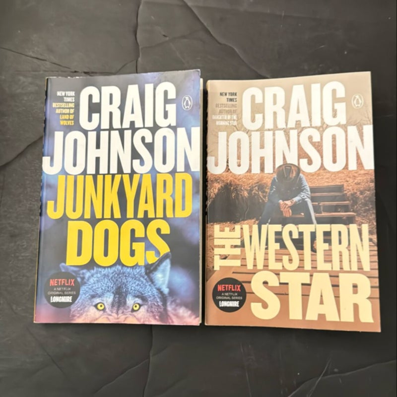 The Western Star/Junkyard Dogs