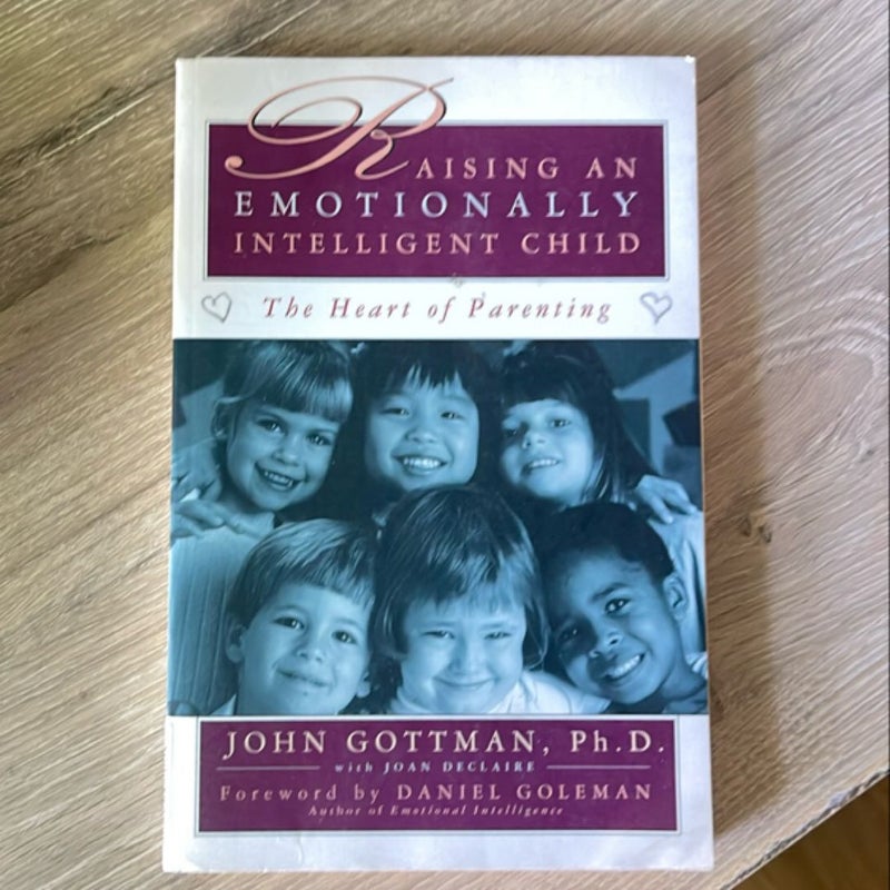 Raising an Emotionally Intelligent Child