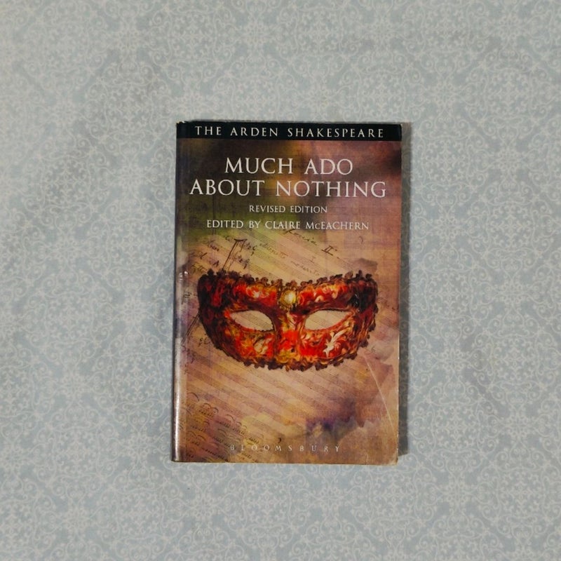 Much Ado about Nothing: Revised Edition