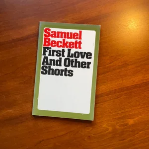 First Love and Other Shorts