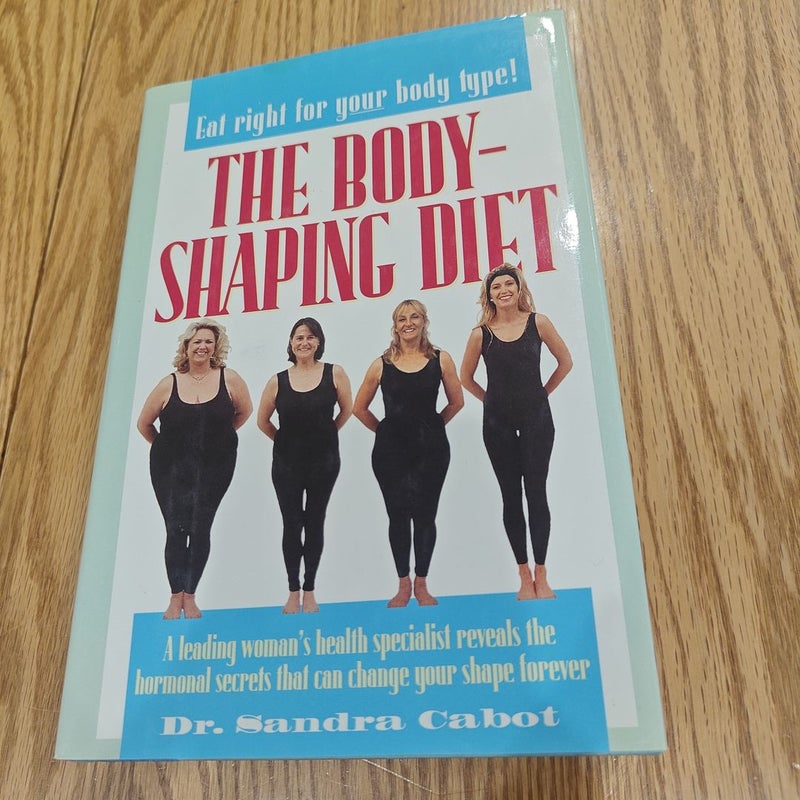 The Body Shaping Diet