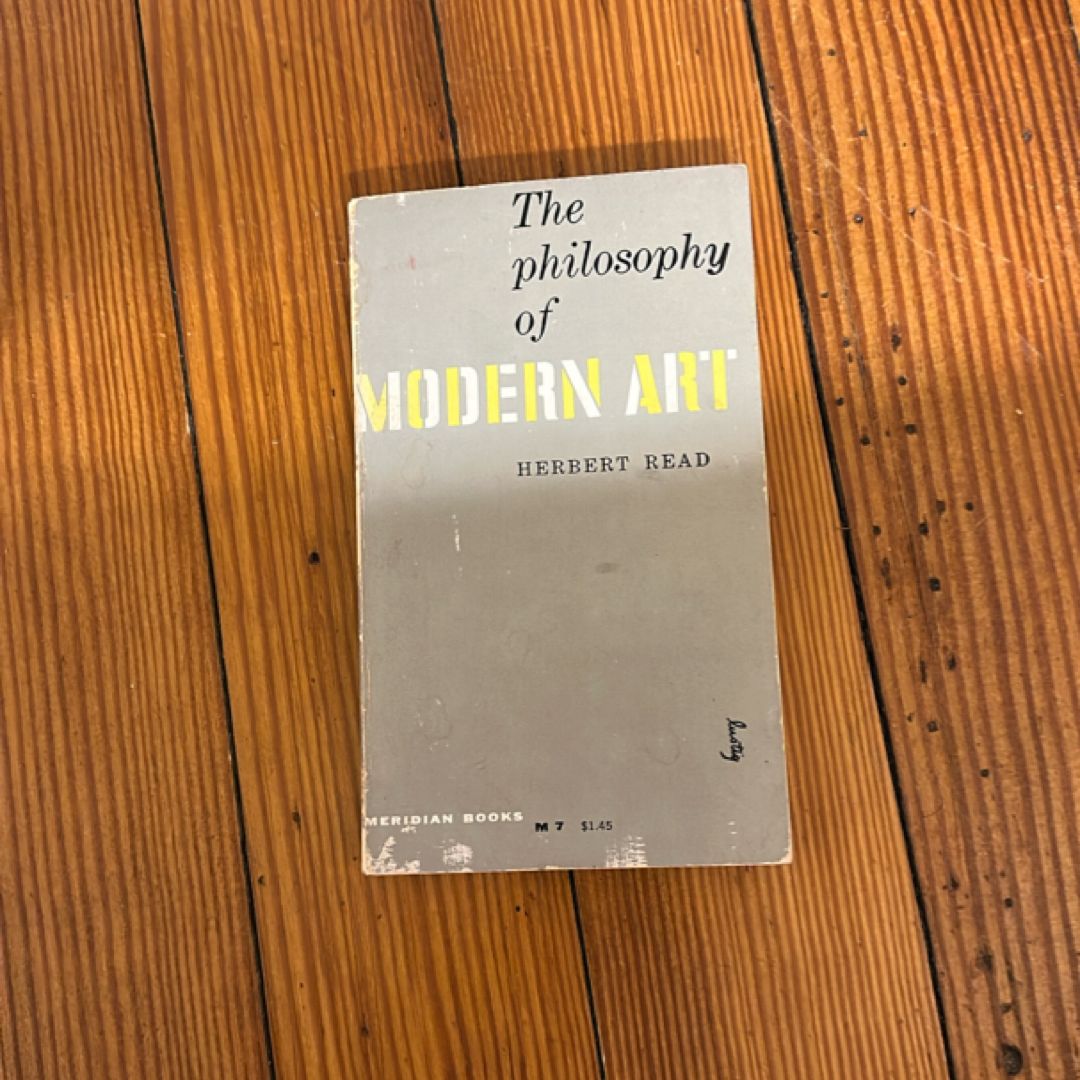The Philosophy of Modern Art