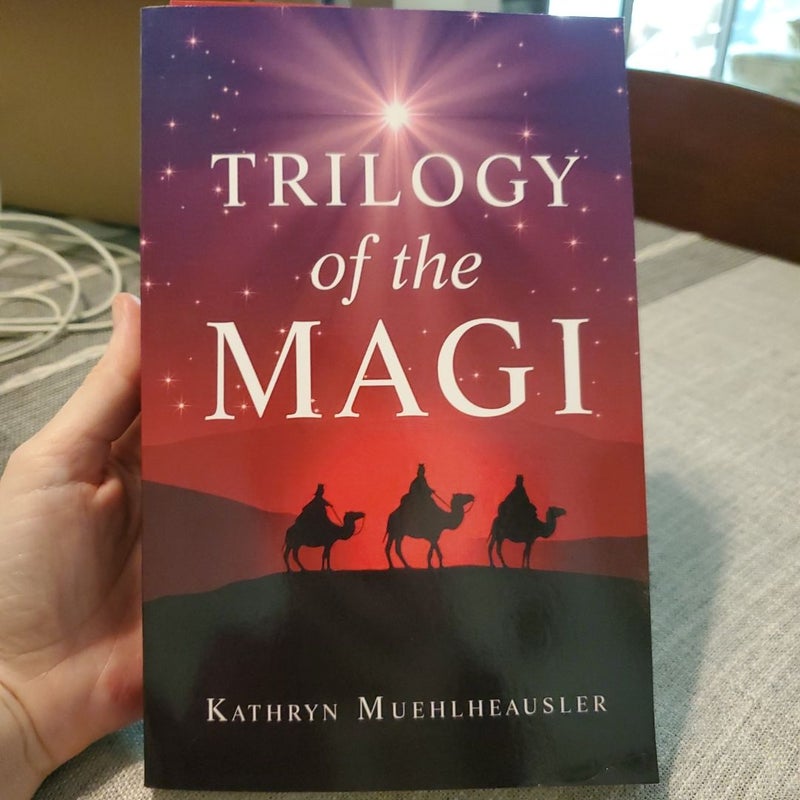 Trilogy of the Magi