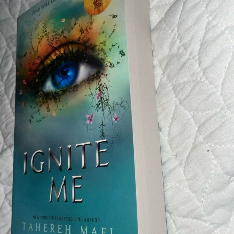 Ignite Me