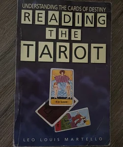 Reading the Tarot