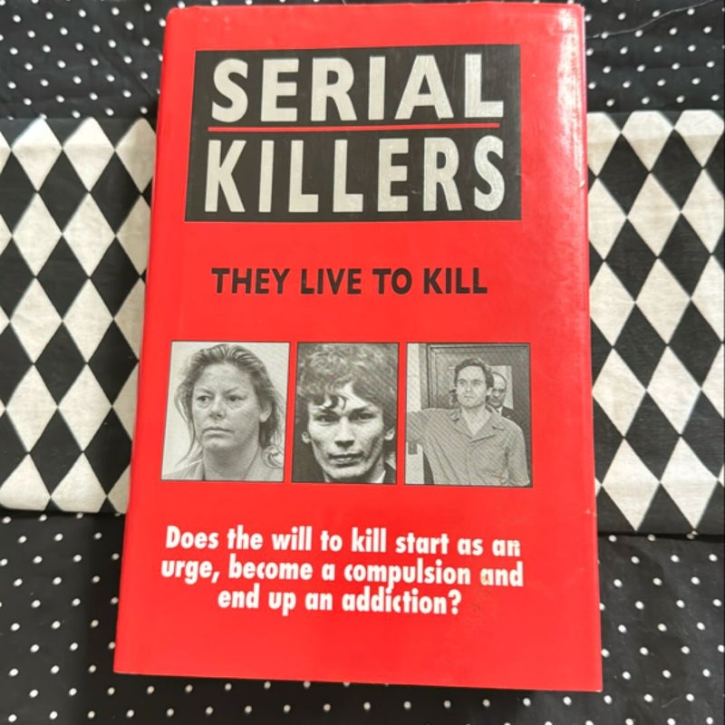 Serial Killers