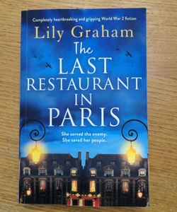 The Last Restaurant in Paris