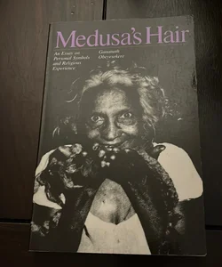 Medusa's Hair