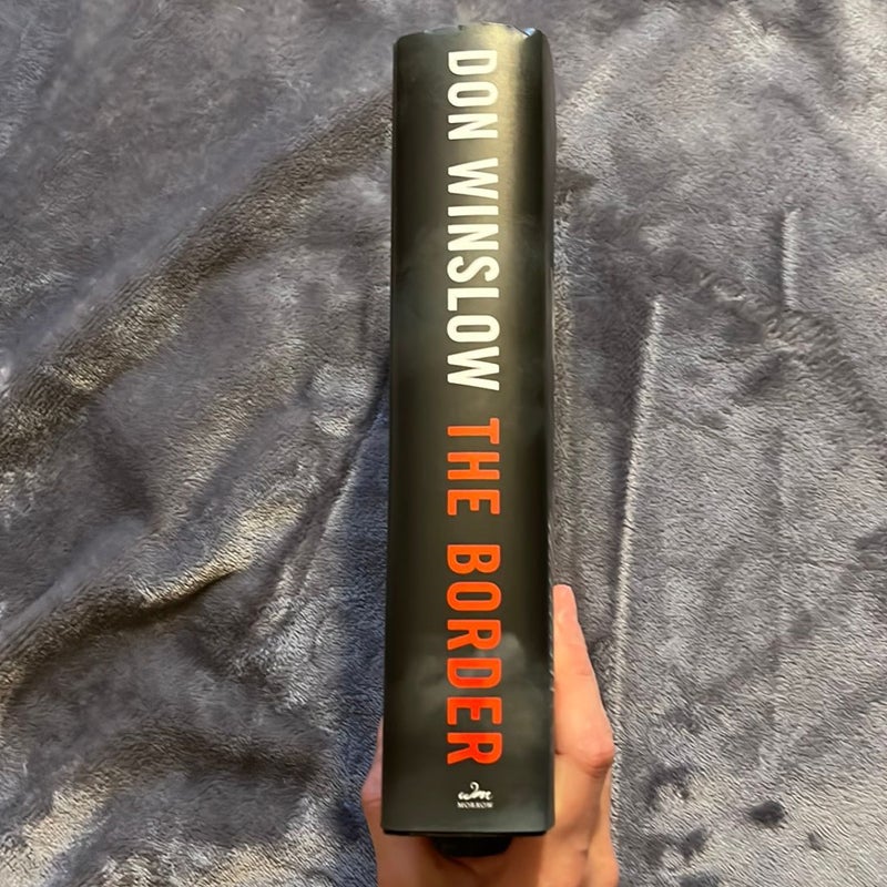 The Border (SIGNED first edition)