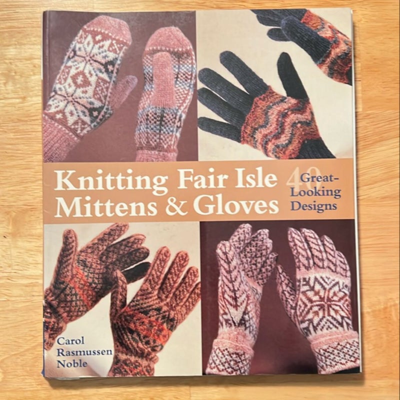 Knitting Fair Isle Mittens and Gloves