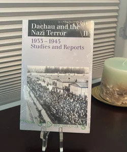 Dachau and the Nazi Terror II