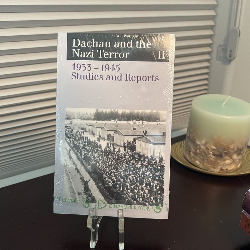 Dachau and the Nazi Terror II