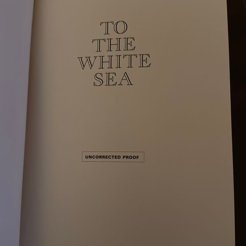 To the White Sea*advance reading sample