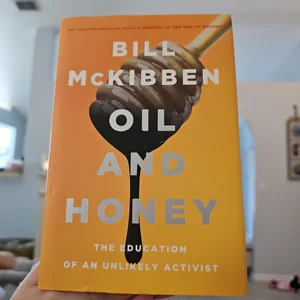 Oil and Honey