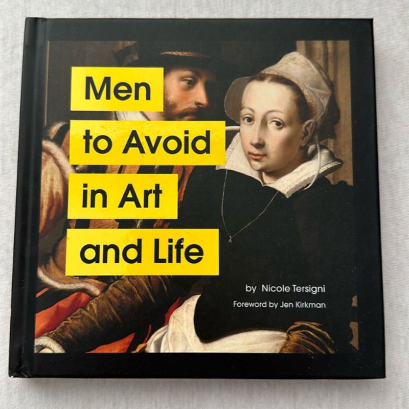 Men to Avoid in Art and Life
