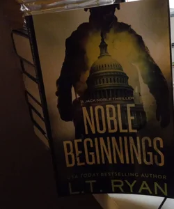 Noble Beginnings: a Jack Noble Novel