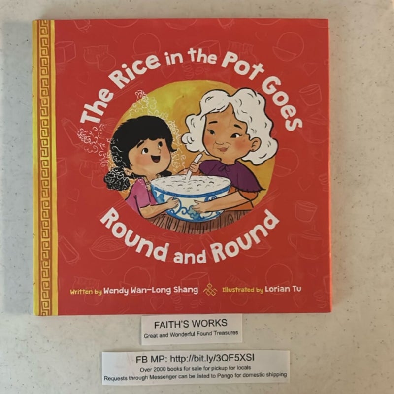 The Rice in the Pot Goes Round and Round