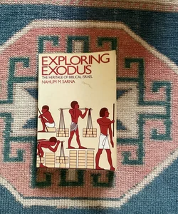 Exploring Exodus 